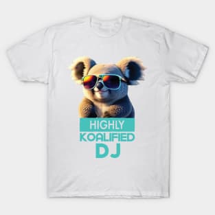 Just a Highly Koalified DJ Koala 5 T-Shirt